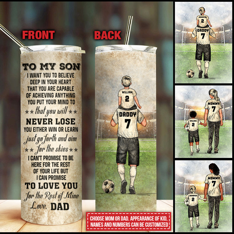 Personalized Soccer Parent And Child Never Lose Custom Skinny Tumbler