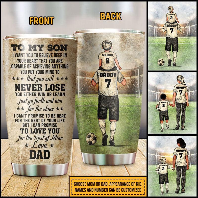 Personalized Soccer Parent And Child Never Lose Custom Tumbler