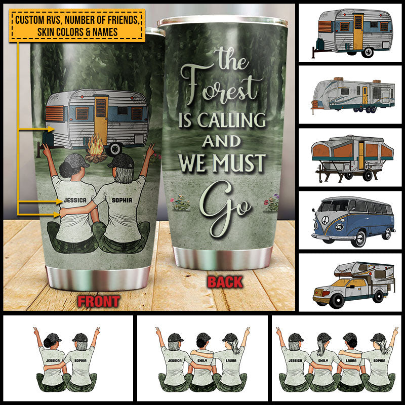 Personalized Camping Bestie The Forest Is Calling Custom Tumbler