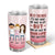 Funny Best Friends Who We Have In Our Life That Matters - Gift For BFF - Personalized Custom Tumbler