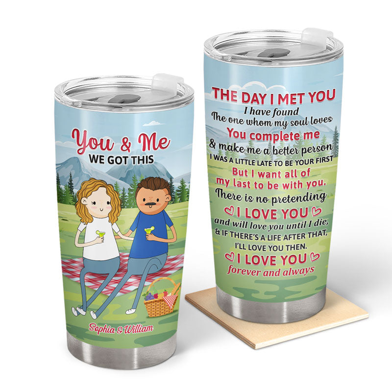 Funny Couple Picnic The Day I Met You Love You Forever And Always - Couple Gift - Personalized Custom Tumbler