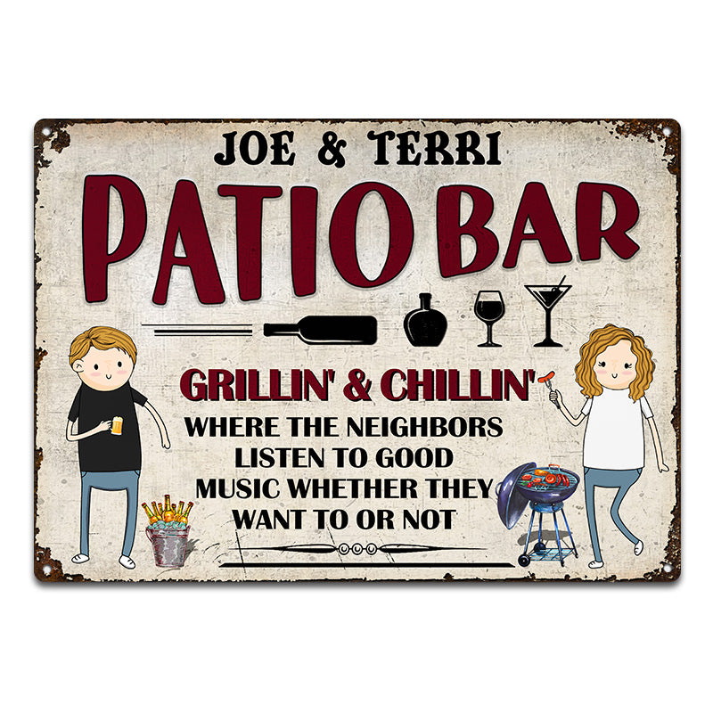 Funny Family The Patio Bar Where The Neighbors Listen To Good Music - Backyard Sign - Personalized Custom Classic Metal Signs