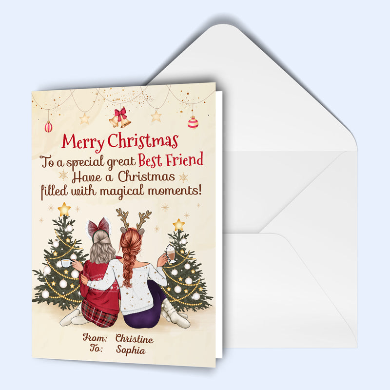 Have A Christmas Filled With Magical Moments Best Friends Sisters And Brothers - Gift For Besties And Siblings - Personalized Custom Folded Greeting Card