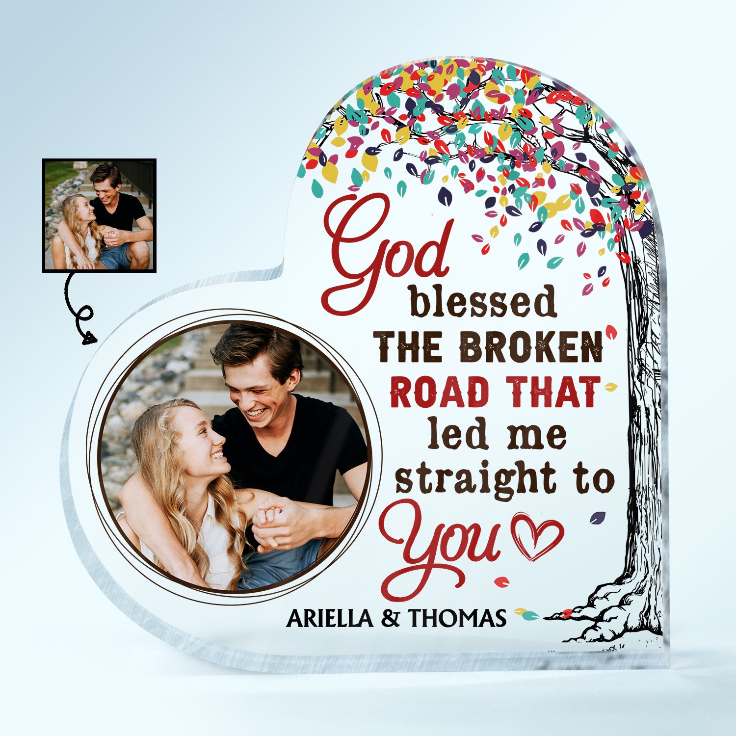 Custom Photo God Blessed The Broken Road Family Husband Wife - Gift For Couples - Personalized Custom Heart Shaped Acrylic Plaque