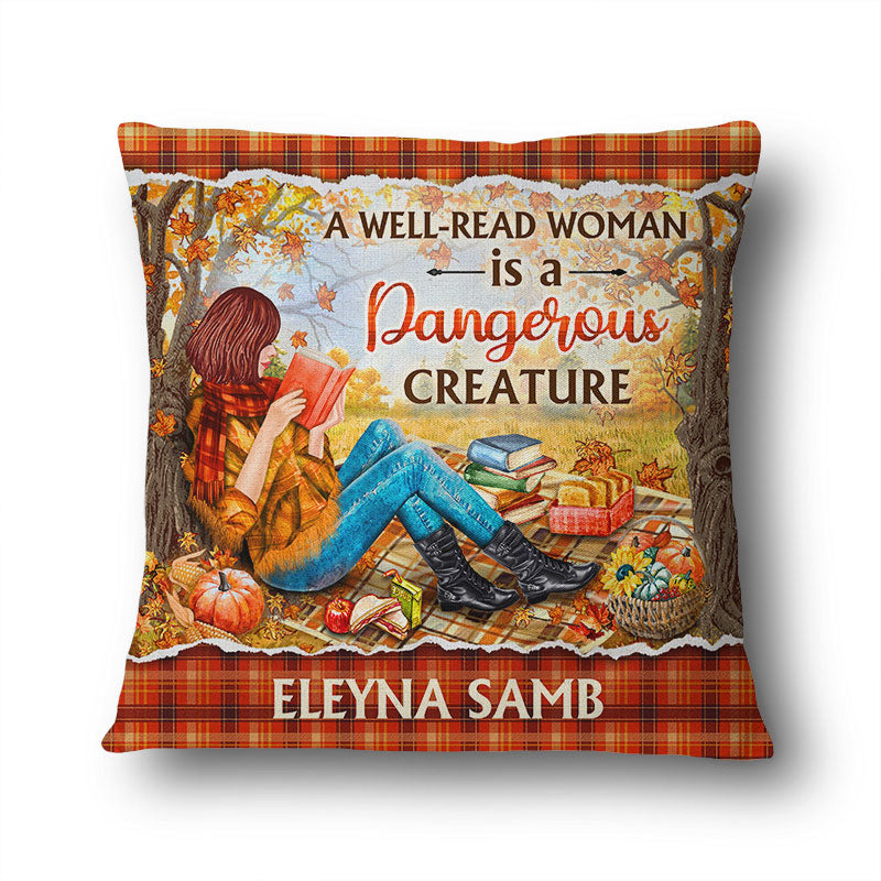 Personalized Reading Girl A Well-Read Woman Is A Dangerous Creature Custom Pillow