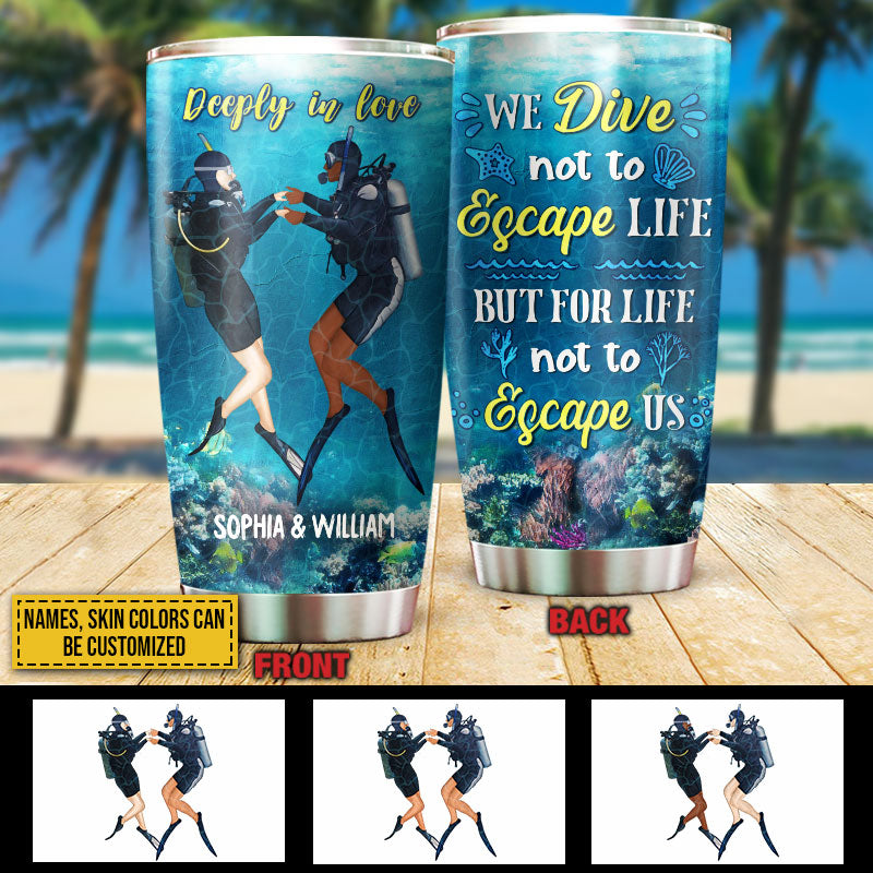 Scuba Diving Married Couple Divers Not To Escape Life Custom Tumbler