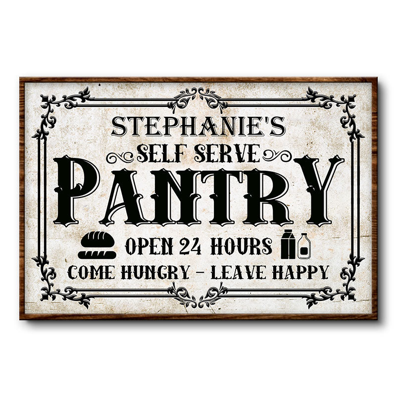 Self Serve Pantry Come Hungry Leave Happy Farmhouse Decor - Personalized Custom Poster