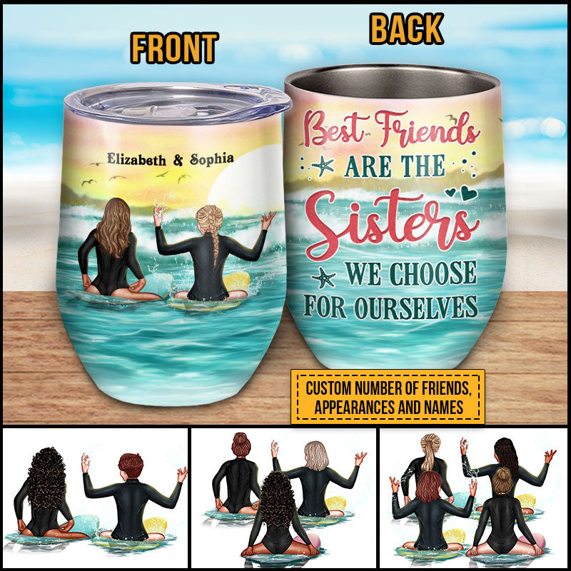 Surfing Bestie Choose For Ourselves Custom Wine Tumbler