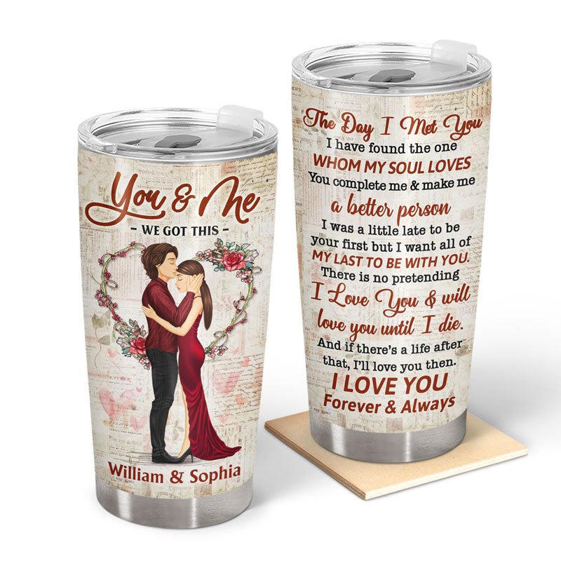 The Day I Met You - Gift For Couples - Personalized Custom Tumbler