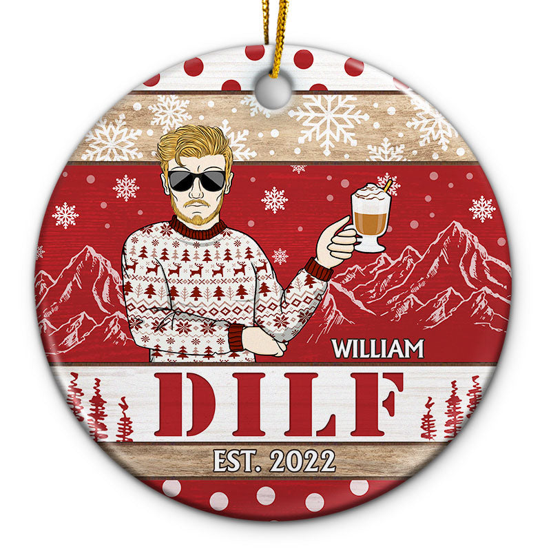 Family Dad Dilf Est - Christmas Gift For Father - Personalized Custom Circle Ceramic Ornament