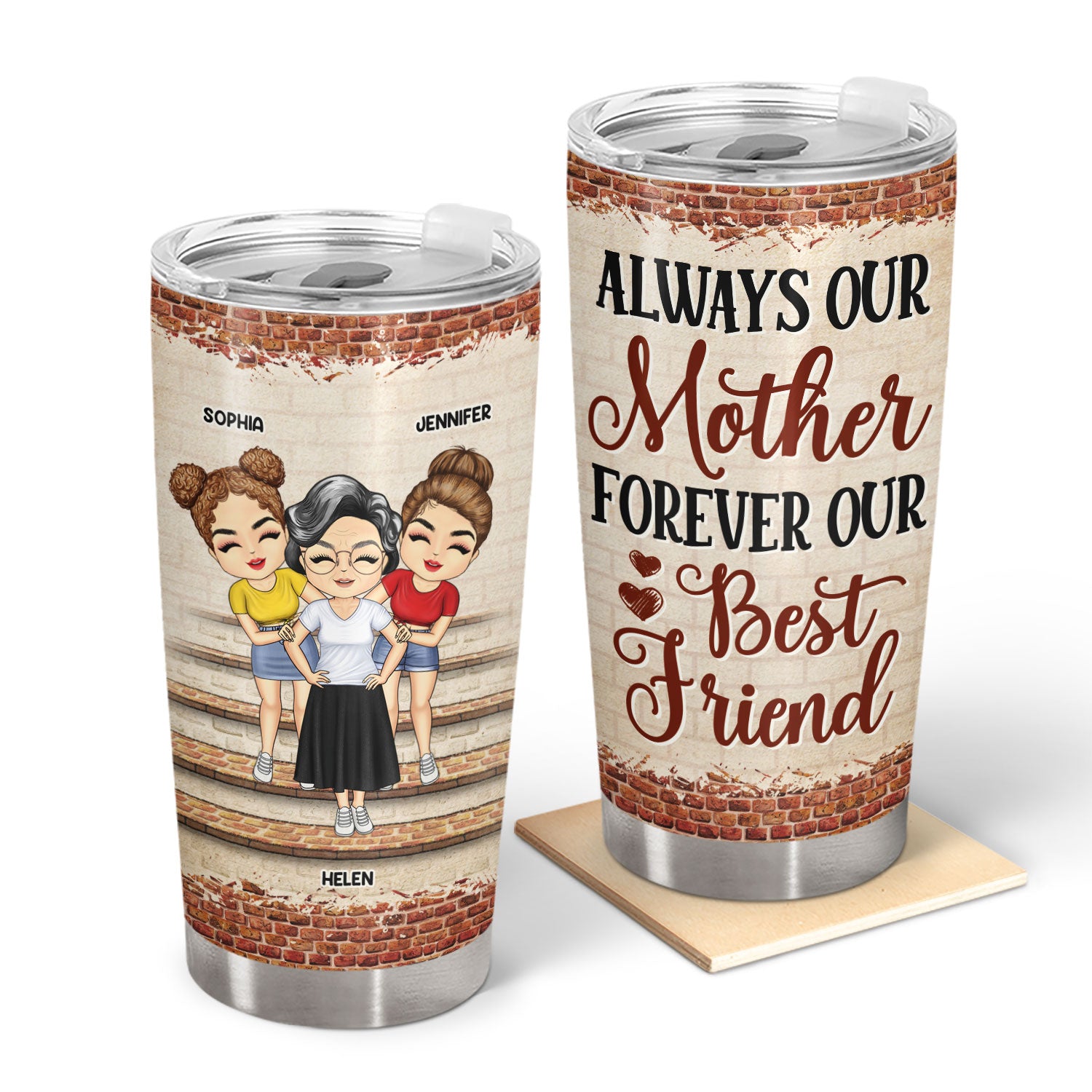 Always My Mother Forever My Best Friend - Birthday, Loving Gift For Mom, Mother, Grandma, Grandmother - Personalized Custom Tumbler