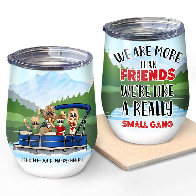 Pontoon Bestie Lake Really Small Gang - Gift For Best Friends - Personalized Custom Wine Tumbler