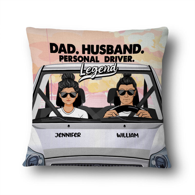 Personal Driver - Husband Gift, Father Gift - Personalized Custom Pillow