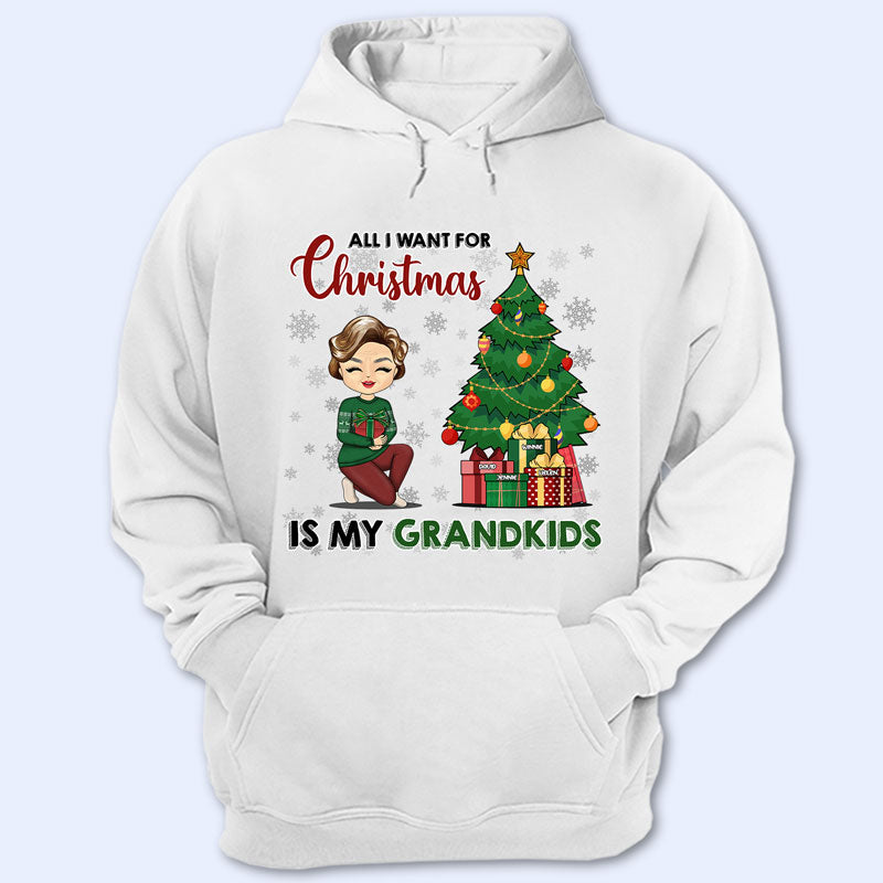 All I Want For Christmas - Gift For Grandma - Personalized Custom Hoodie