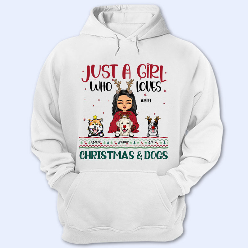 Christmas Dog Lovers Just A Girl Who Loves Christmas & Dogs - Personalized Custom Hoodie