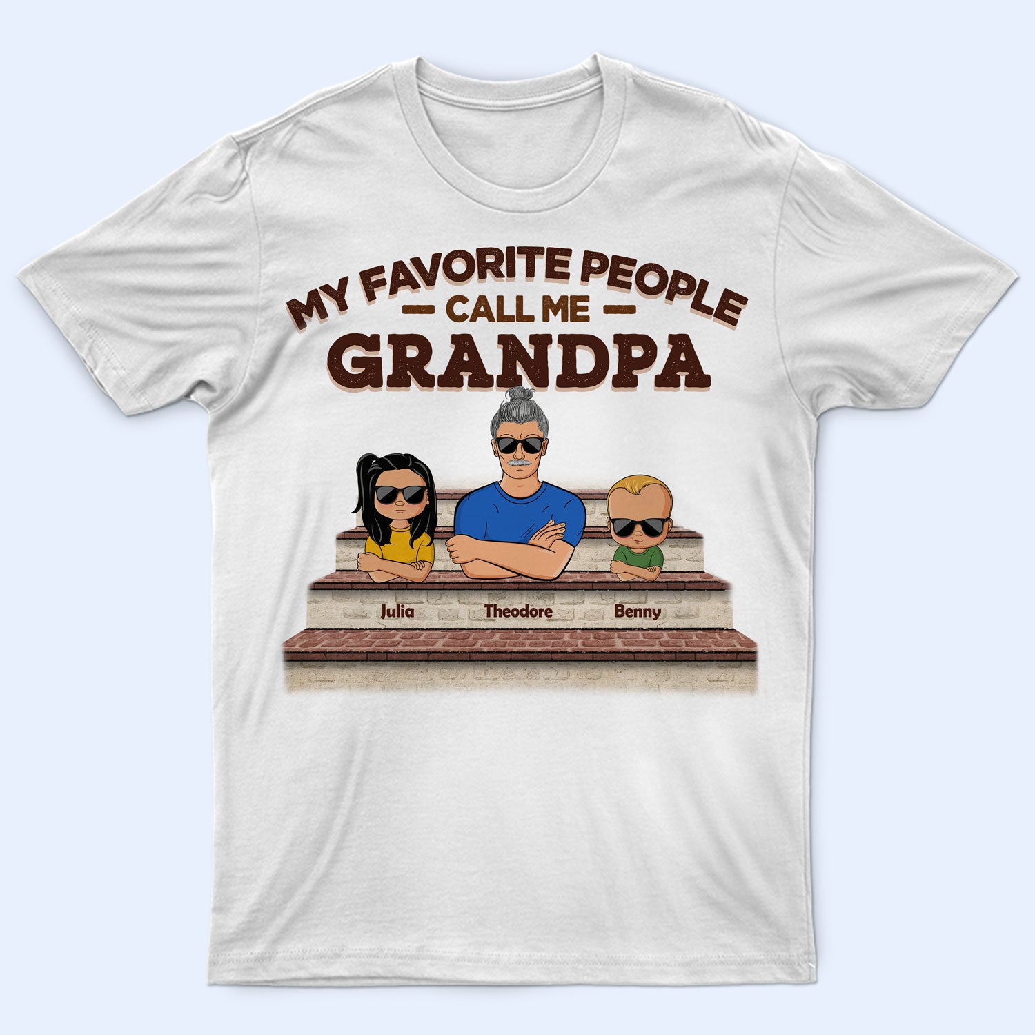 Grandparents My Favorite People Call Me - Father Gift, Mother Gift, Gift For Family - Personalized Custom T Shirt