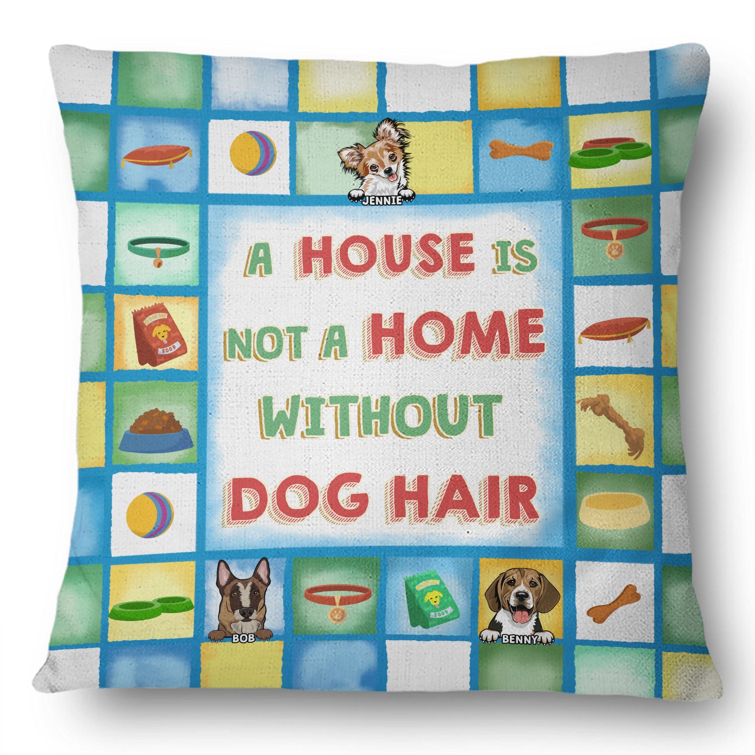 A House Is Not A Home - Gift For Dog Mom, Dog Dad - Personalized Custom Pillow