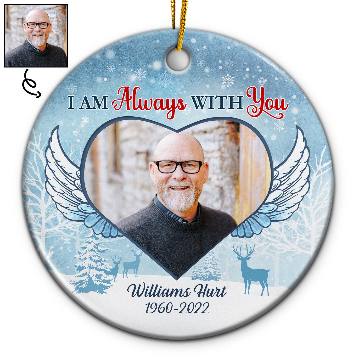 Custom Photo I Am Always With You - Memorial Gift For Family - Personalized Custom Circle Ceramic Ornament