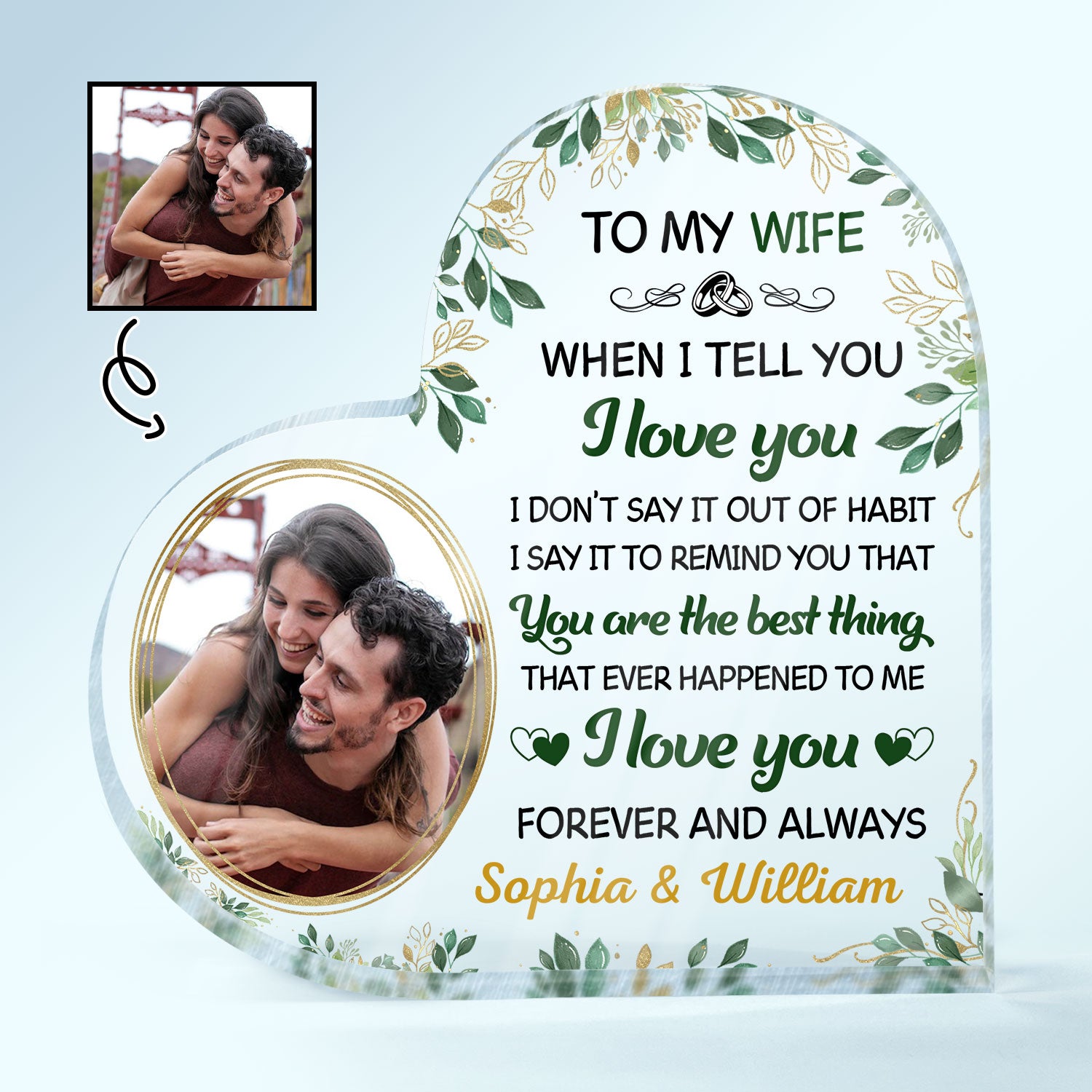 Custom Photo When I Tell You I Love You Husband Wife Couple - Anniversary Gift - Personalized Custom Heart Shaped Acrylic Plaque