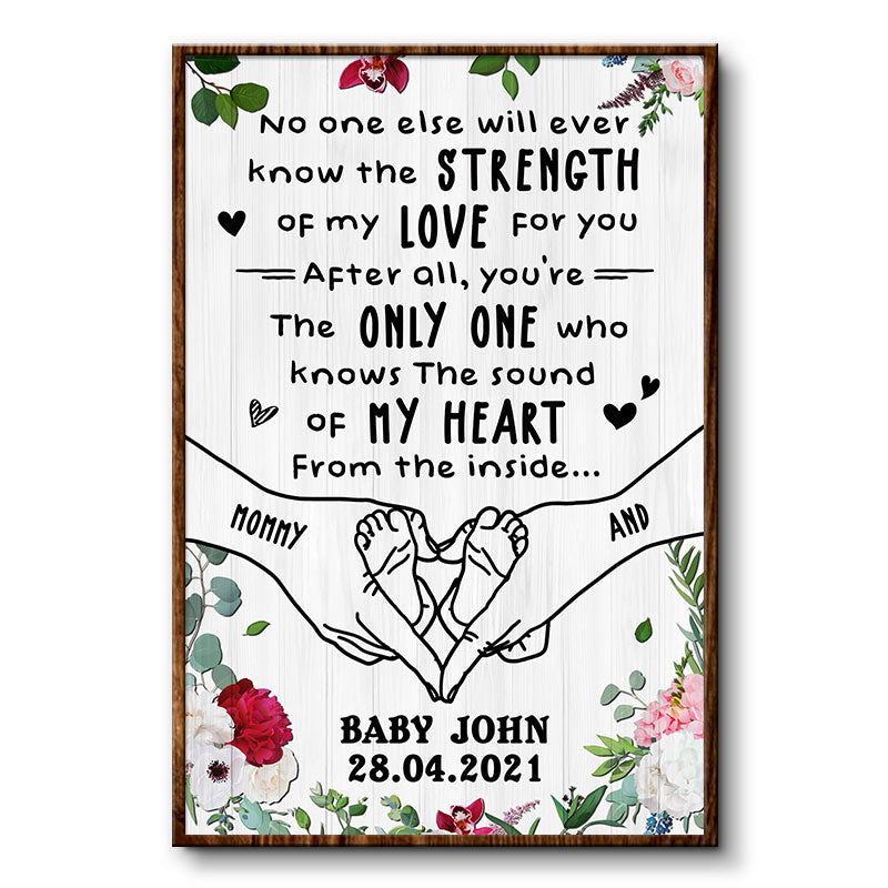 The Strength Of My Love Family Mother And Baby - Gift For New Moms - Personalized Custom Poster