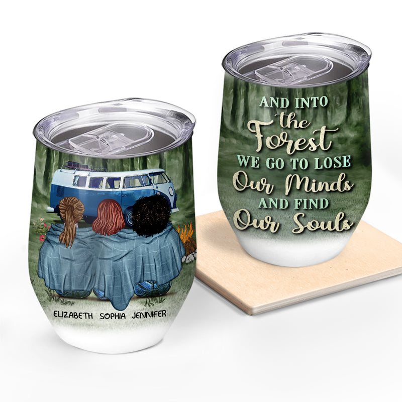 Camping Best Friends And Into The Forest - Gift For BFF - Personalized Custom Wine Tumbler
