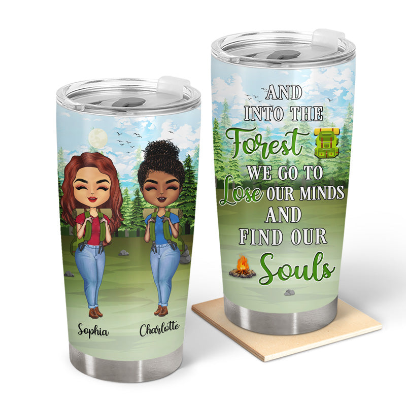 Camping Best Friends And Into The Forest - Gift For BFF - Personalized Custom Tumbler