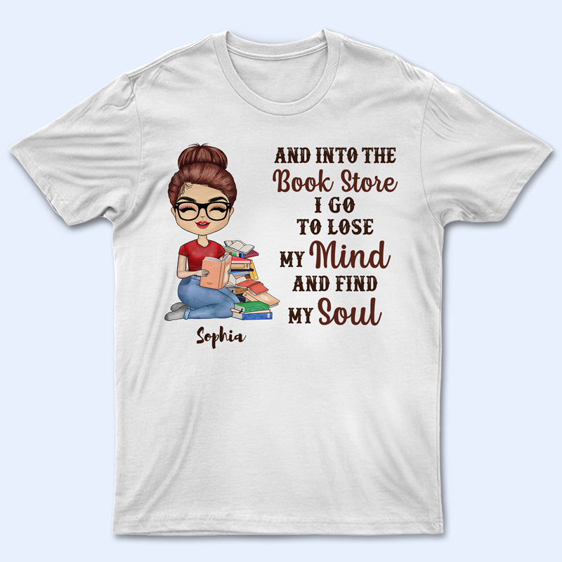 Into The Book Store Reading - Personalized Custom T Shirt
