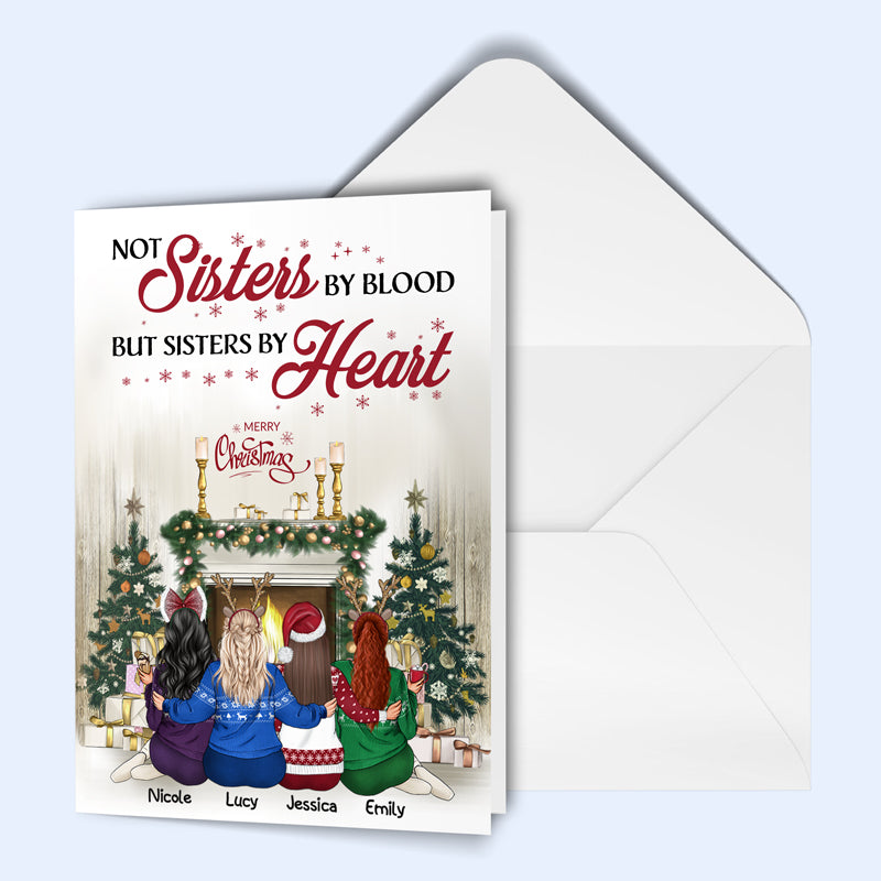 Best Friends Not Sisters By Blood But Sisters By Heart - Christmas Gift For BFF - Personalized Custom Folded Greeting Card