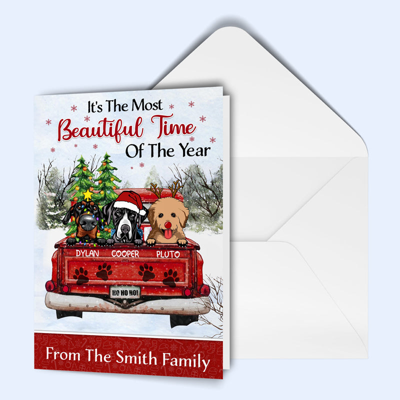 It's The Most Beautiful Time Of The Year - Christmas Gift For Dog Lovers - Personalized Custom Folded Greeting Card