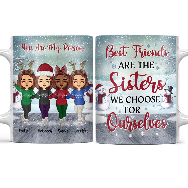 Best Friends Are The Sisters We Choose For Ourselves - Christmas Gift For BFF - Personalized Custom White Edge-to-Edge Mug