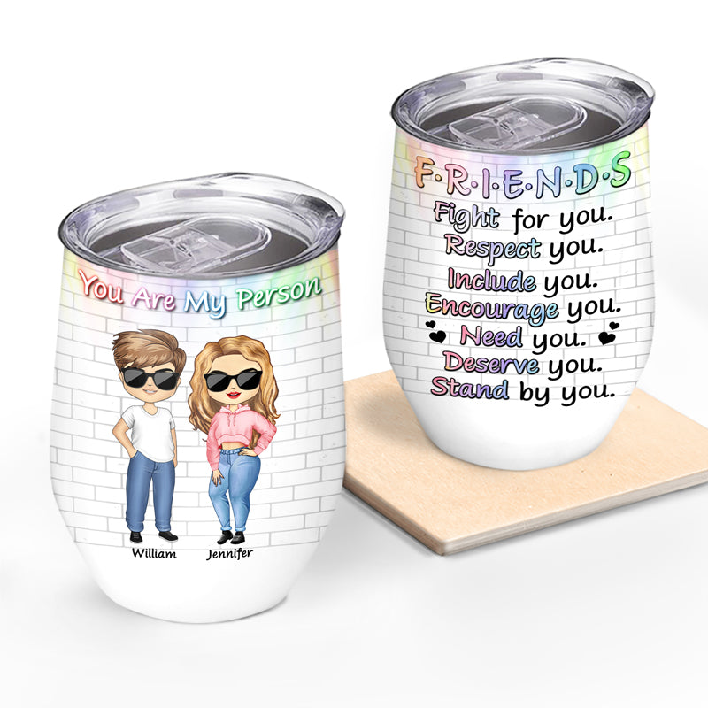 Best Friends Fight For You - Gift For BFF - Personalized Custom Wine Tumbler