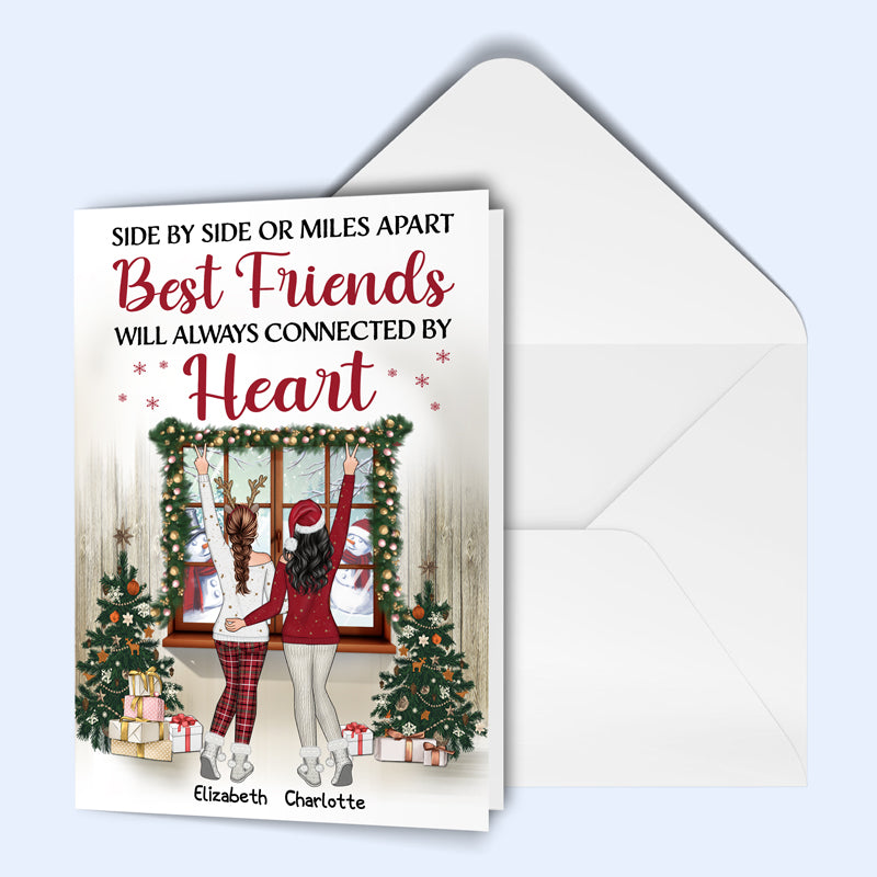 Best Friends Side By Side Or Miles Apart - Christmas Gift For BFF, Sisters - Personalized Custom Folded Greeting Card