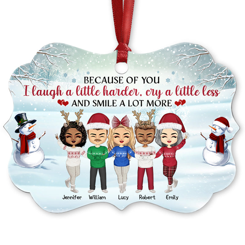 Sisters Brothers Because Of You I Laugh - Christmas Gift For BFF And Siblings - Personalized Custom Aluminum Ornament