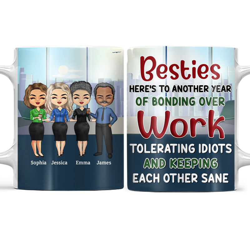 Besties Bonding Over Work Office Friends - BFF Bestie Gift - Personalized Custom White Edge-to-Edge Mug