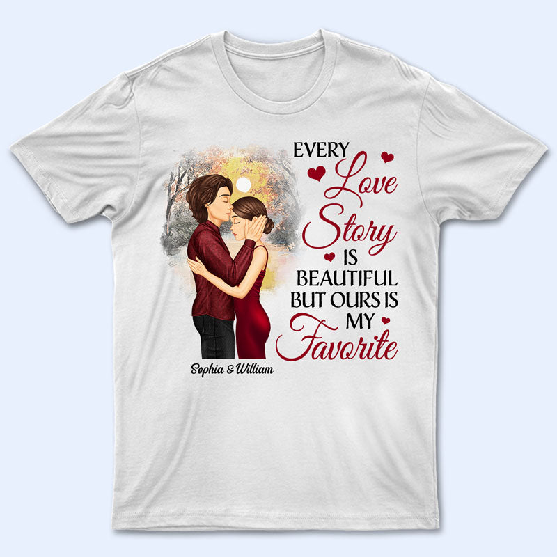 Family Couple Every Love Story Is Beautiful - Gift For Couples - Personalized Custom T Shirt