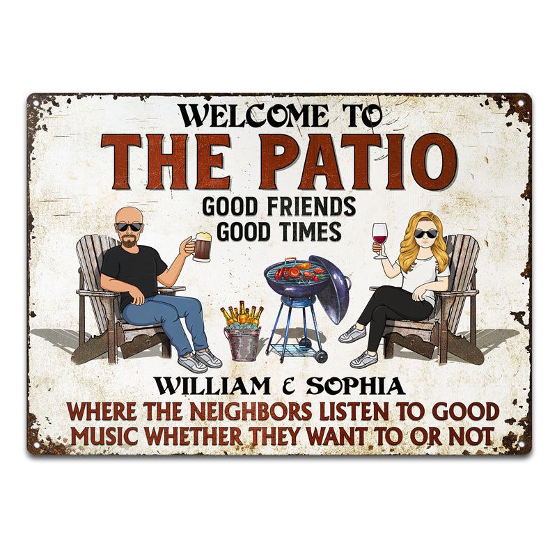 The Patio Grilling Listen To The Good Music Couple Husband Wife Pride - Backyard Sign - Personalized Custom Classic Metal Signs