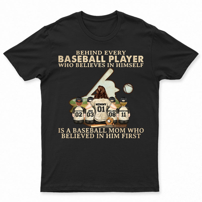 Baseball Mom Behind Every Baseball Player - Gift For Mother - Personalized Custom T Shirt