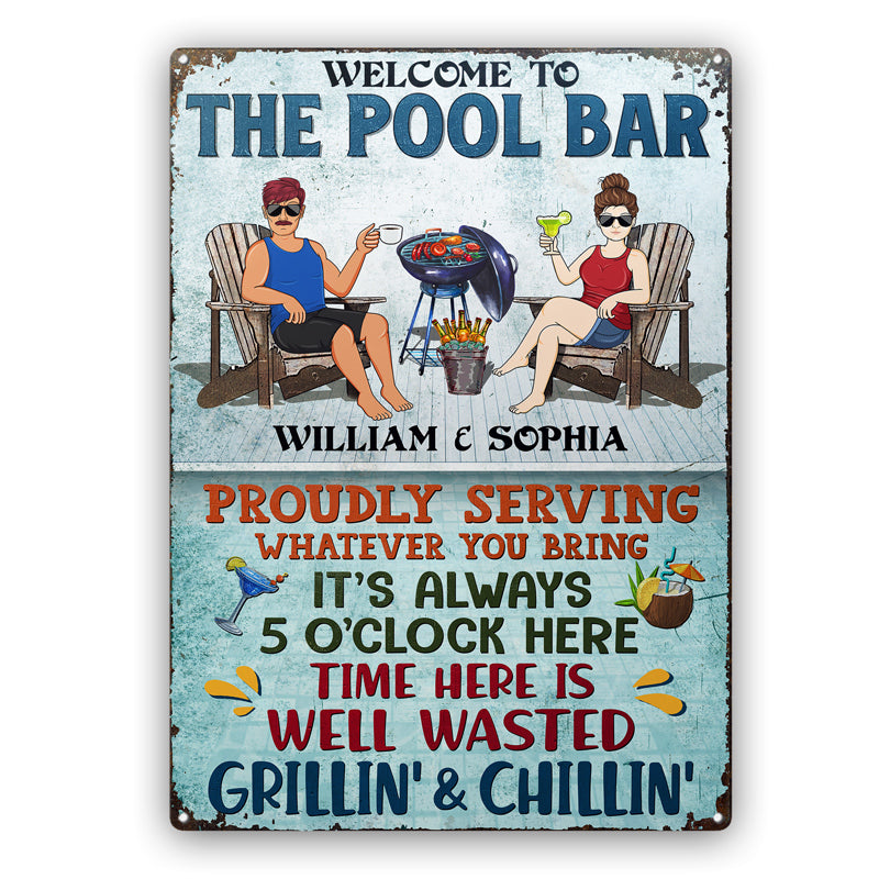 The Pool Bar Proudly Serving Whatever You Bring Grilling Couple - Backyard Sign - Personalized Custom Classic Metal Signs