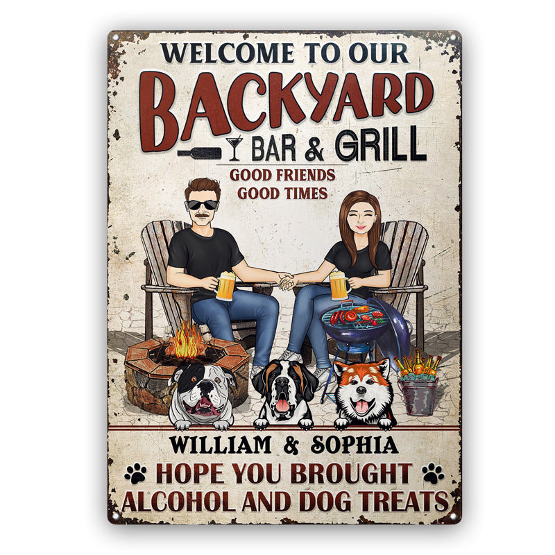 Grilling Backyard Family Couple Hope You Brought Alcohol And Dog Treats - Patio Signs - Personalized Custom Classic Metal Signs
