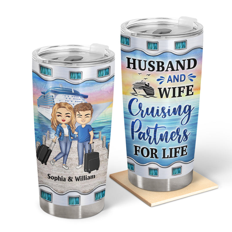 Traveling Couple Husband And Wife Cruising Partners For Life - Gift For Couples - Personalized Custom Tumbler