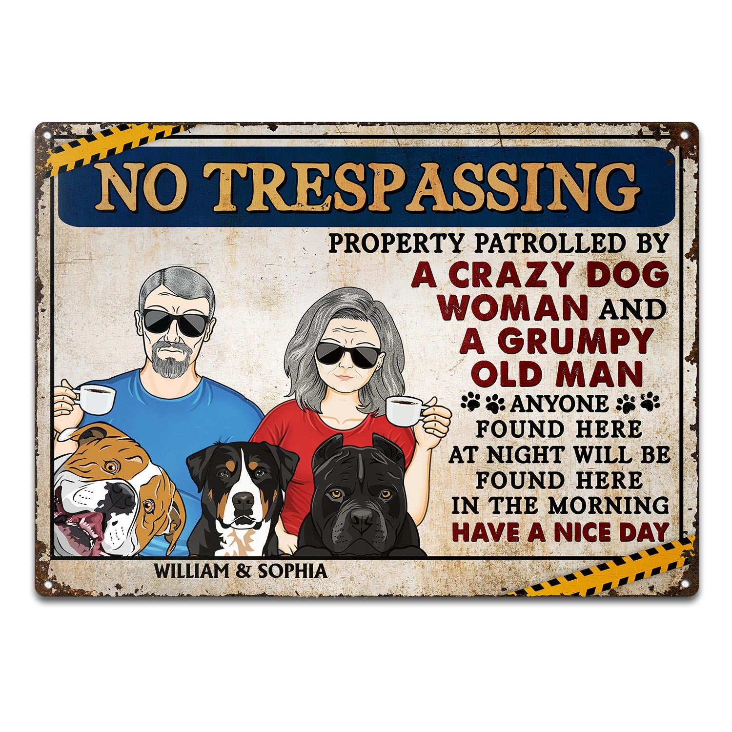 No Trespassing Property Patrolled By Crazy Dog Lady And A Grumpy Old Man - Home Decor, Backyard Decor, Couple Gift For Dog Lovers & Cat Lovers - Personalized Custom Classic Metal Signs