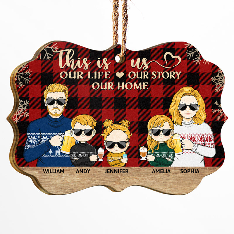 This Is Us Our Life Our Story Our Home Couple Husband Wife Family - Christmas Gift - Personalized Custom Wooden Ornament