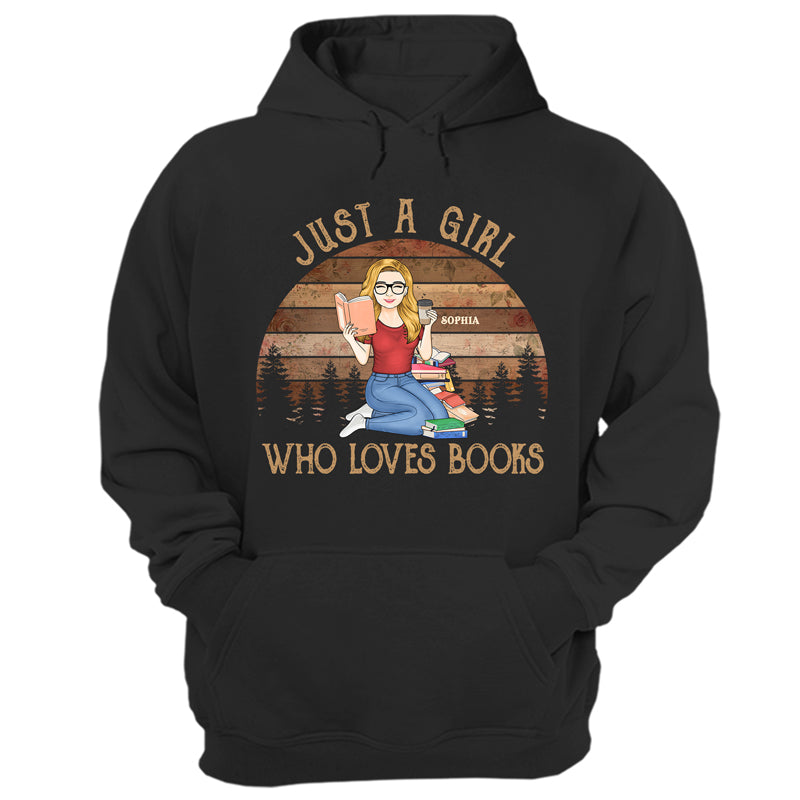 Just A Girl Who Loves Books Reading - Gift For Women - Personalized Custom T Shirt