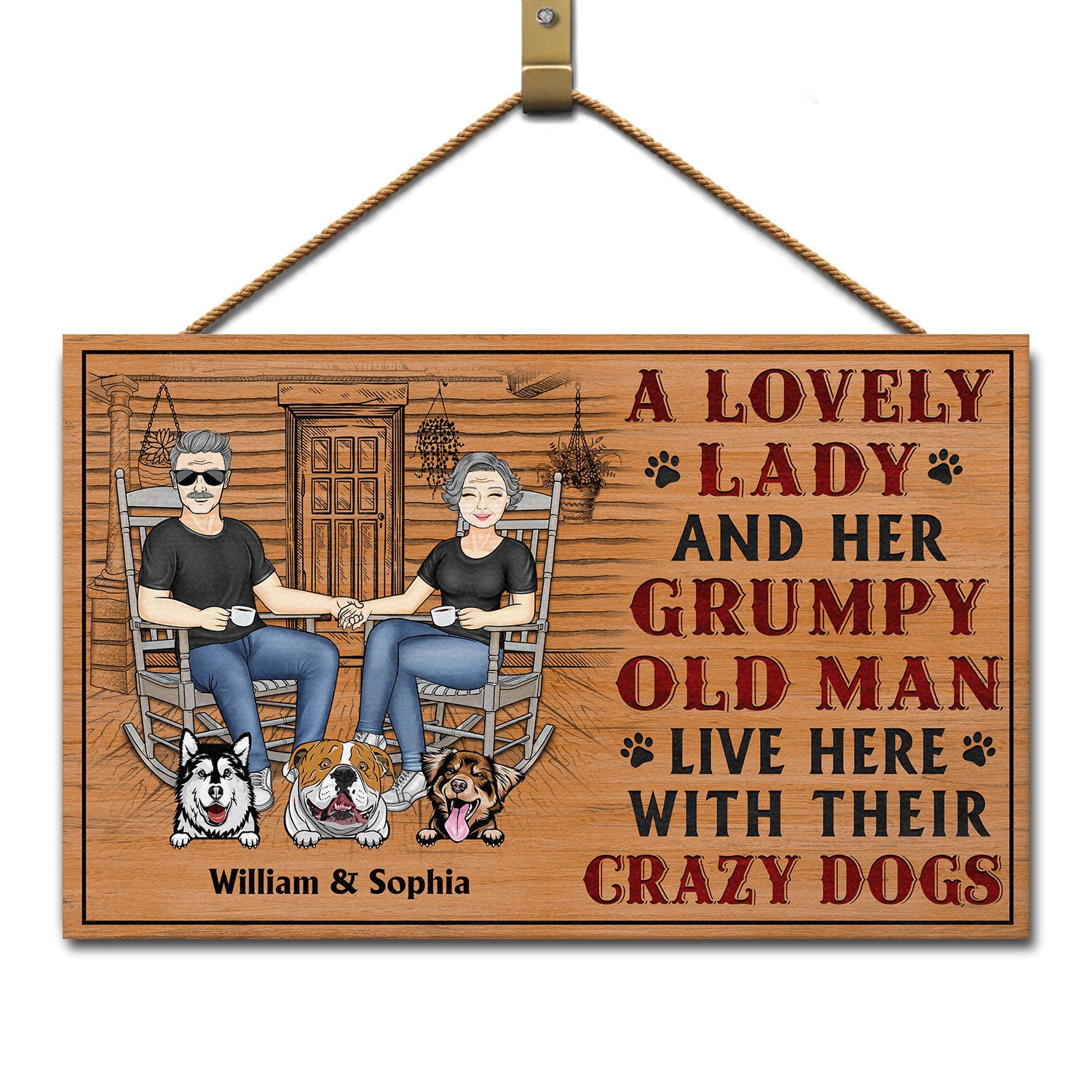 A Lovely Lady And A Grumpy Old Man Live Here With Their Crazy Dogs - Outdoor, Home Decor Gift For Family, Couple, Pet Lovers - Personalized Custom Wood Rectangle Sign