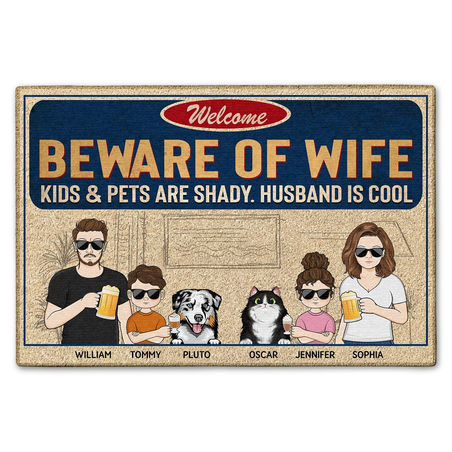 Beware Of Wife Kids & Pets Are Shady Husband Is Cool Couple Husband Wife - Home Decor, Funny, Anniversary Gift For Family, Dog Lovers, Cat Lovers - Personalized Custom Doormat