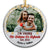 Custom Photo I'm Yours No Returns Or Refunds - Christmas Gift For Couple - Personalized Custom Circle Ceramic Ornament