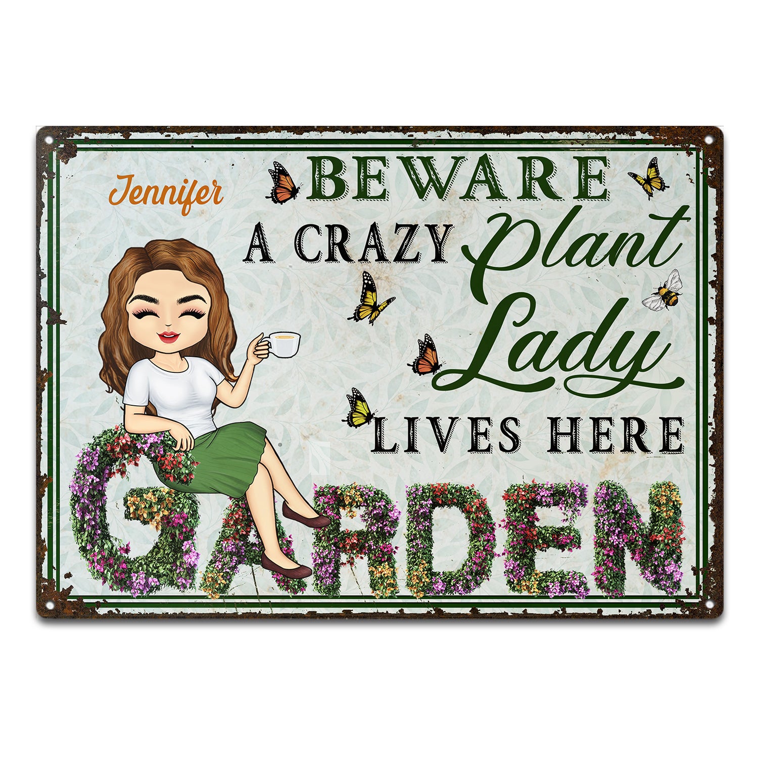 And Into The Garden I Go - Beware A Crazy Plant Lady Lives Here - Birthday, Housewarming Gift For Her, Him, Gardener, Outdoor Decor - Personalized Custom Metal Signs
