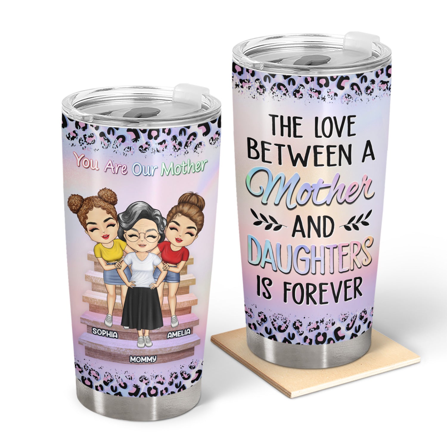 The Love Between A Mother & Daughters Is Forever - Birthday, Loving Gift For Mommy, Mother, Grandma, Grandmother - Personalized Custom Tumbler