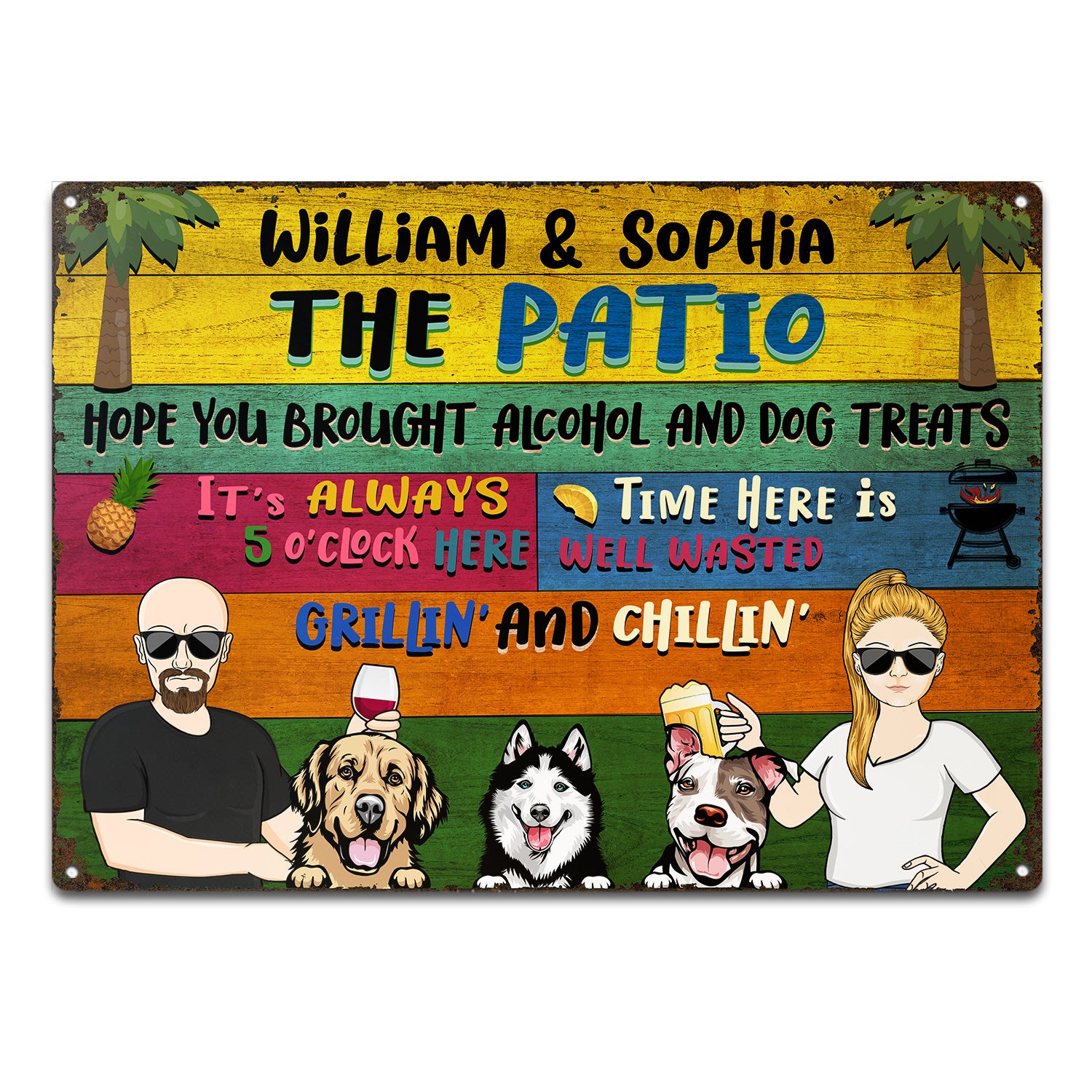 Patio Grilling Chilling Hope You Brought Alcohol Couple Single - Home Decor, Backyard Decor, Gift For Her, Him, Family, Dog Lovers - Personalized Custom Classic Metal Signs