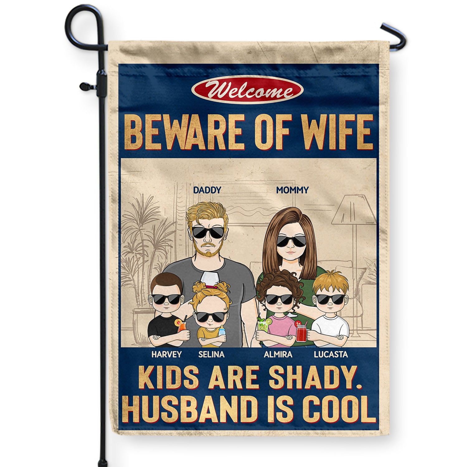 Beware Of Wife Kids Are Shady Husband Is Cool Couple Husband Wife Family - Personalized Custom Flag